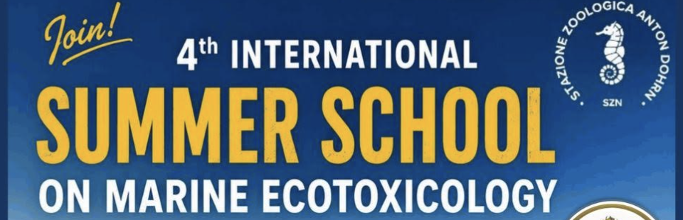4th INTERNATIONALSUMMER SCHOOLON MARINE ECOTOXICOLOGY