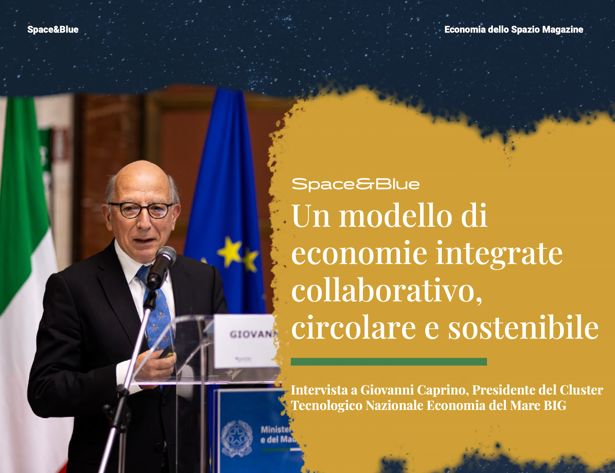 L’Articolo pubblicato sullo Speciale Space&Blue Magazine del Past President Giovanni Caprino